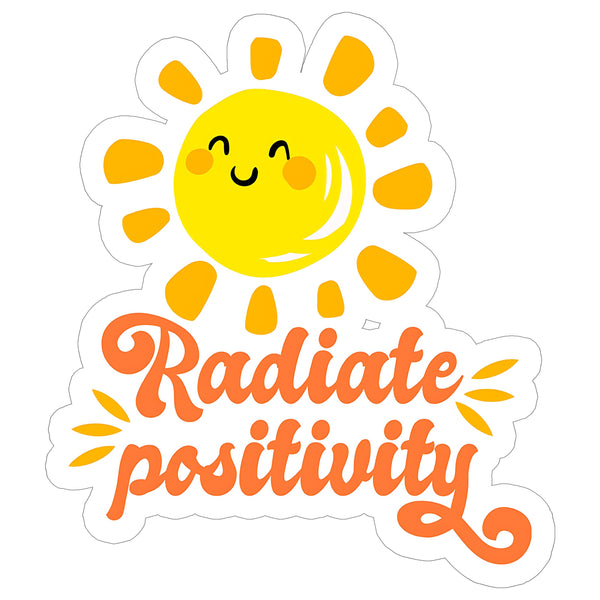 Radiate Positivity Sticker 4 Inch — Waterproof Vinyl Decal Positive Sunshine Inspire