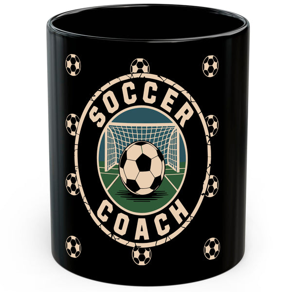 Funny Soccer Coach Mug 11oz — Black Ceramic Coffee Mug with Sports Quote