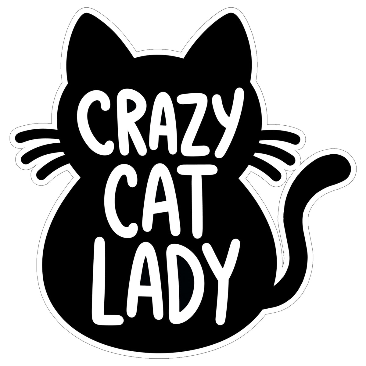Crazy Cat Lady Sticker 4 Inch — Waterproof Vinyl Decal Cat Mom Kitty Pet Funny