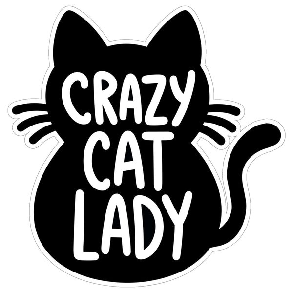 Crazy Cat Lady Sticker 4 Inch — Waterproof Vinyl Decal Cat Mom Kitty Pet Funny
