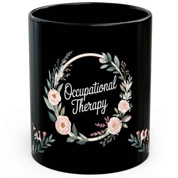 Occupational Therapy Mug 11oz — Black Ceramic OT Therapist Coffee Mug