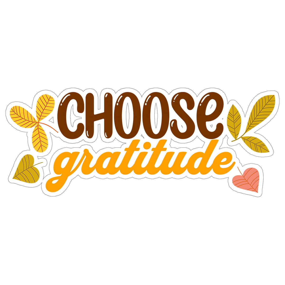 Choose Gratitude Sticker 4 Inch — Waterproof Vinyl Decal Mindfulness Grateful Thankful