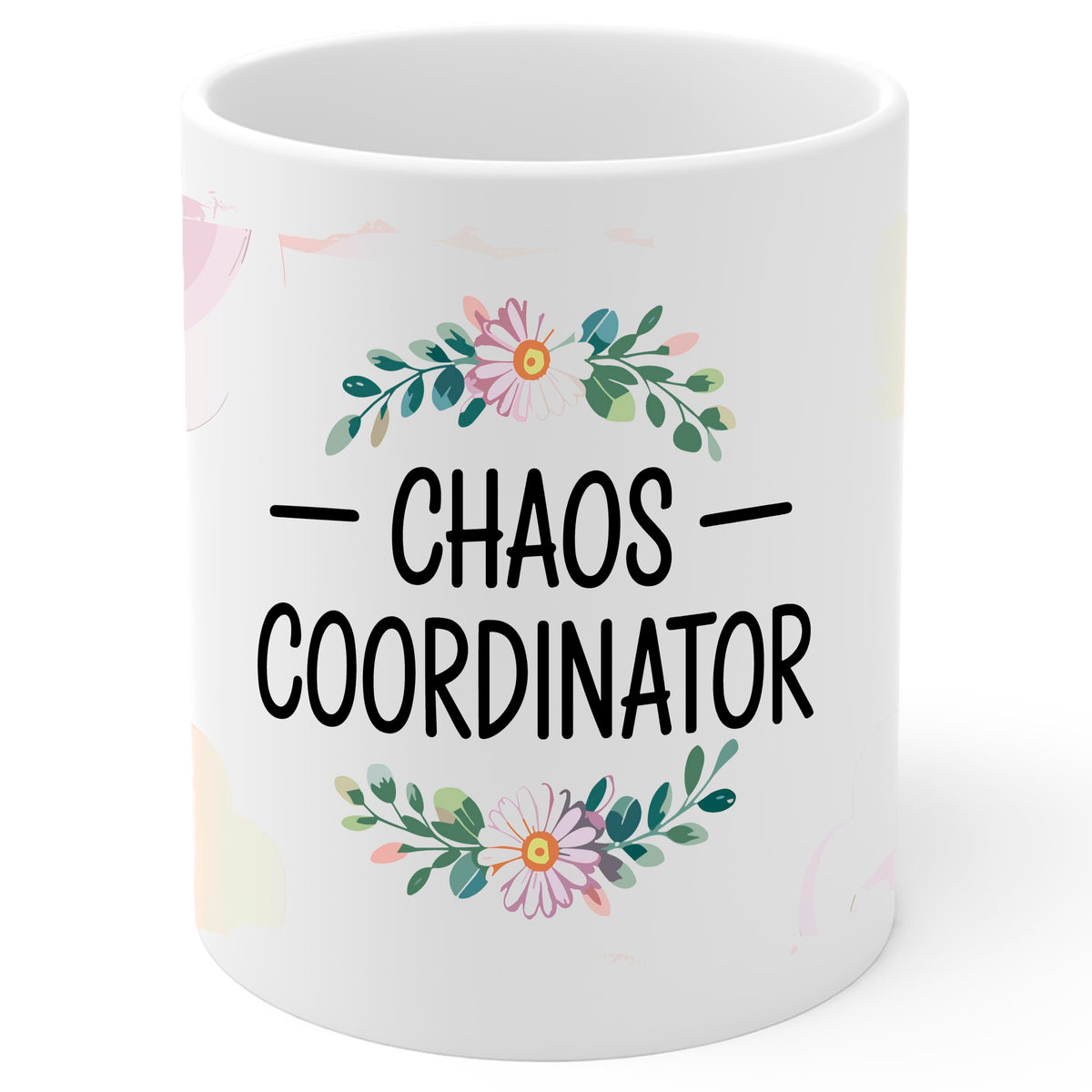 Chaos Coordinator Mug 11oz — White Ceramic Funny Mom Teacher Coffee Mug