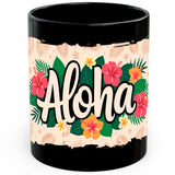 Aloha Hawaii Coffee Mug 11oz — Black Ceramic Hawaiian Tropical Island Vibes Mug 1