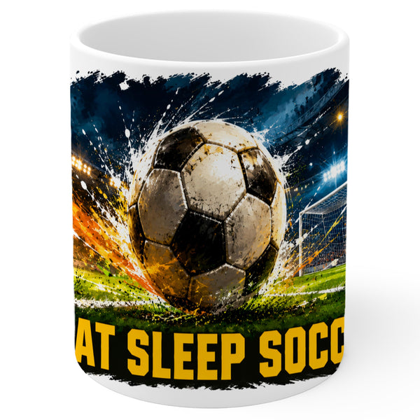 Eat Sleep Soccer Mug 11oz — White Ceramic Coffee Mug