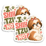 I Shih Tzu Not Magnet 2-Pack — 4