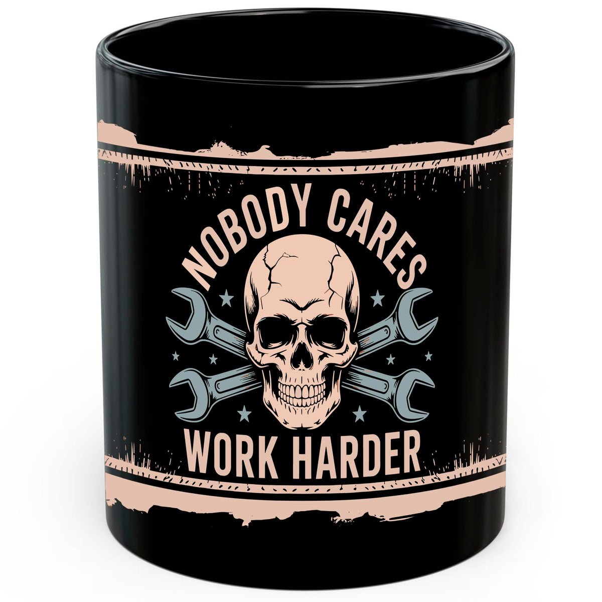 Nobody Cares Work Harder Mug 11oz — Black Ceramic Gym Coffee Mug