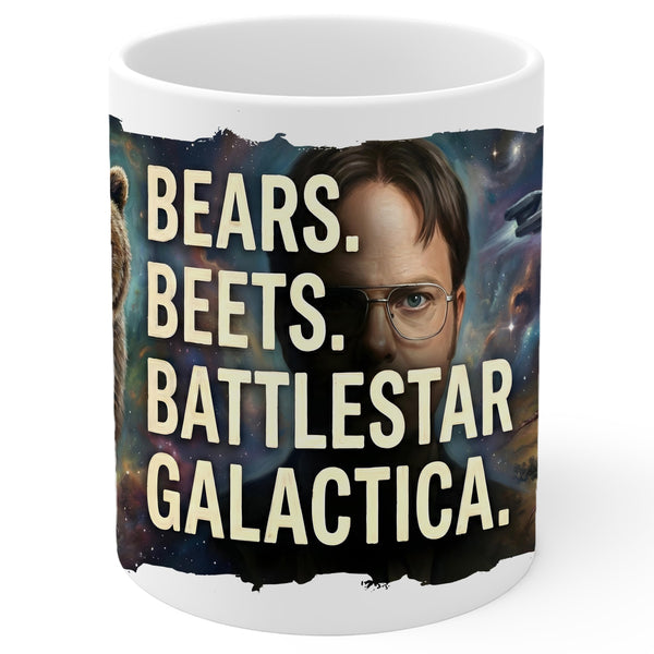 Bears Beets Battlestar Galactica Mug 11oz — White Ceramic Office TV Quote