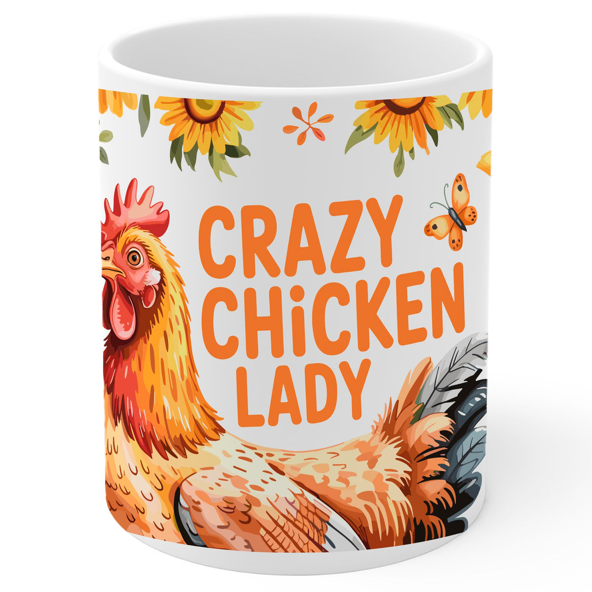 Crazy Chicken Lady Coffee Mug 11oz — White Ceramic Funny Farm Mug