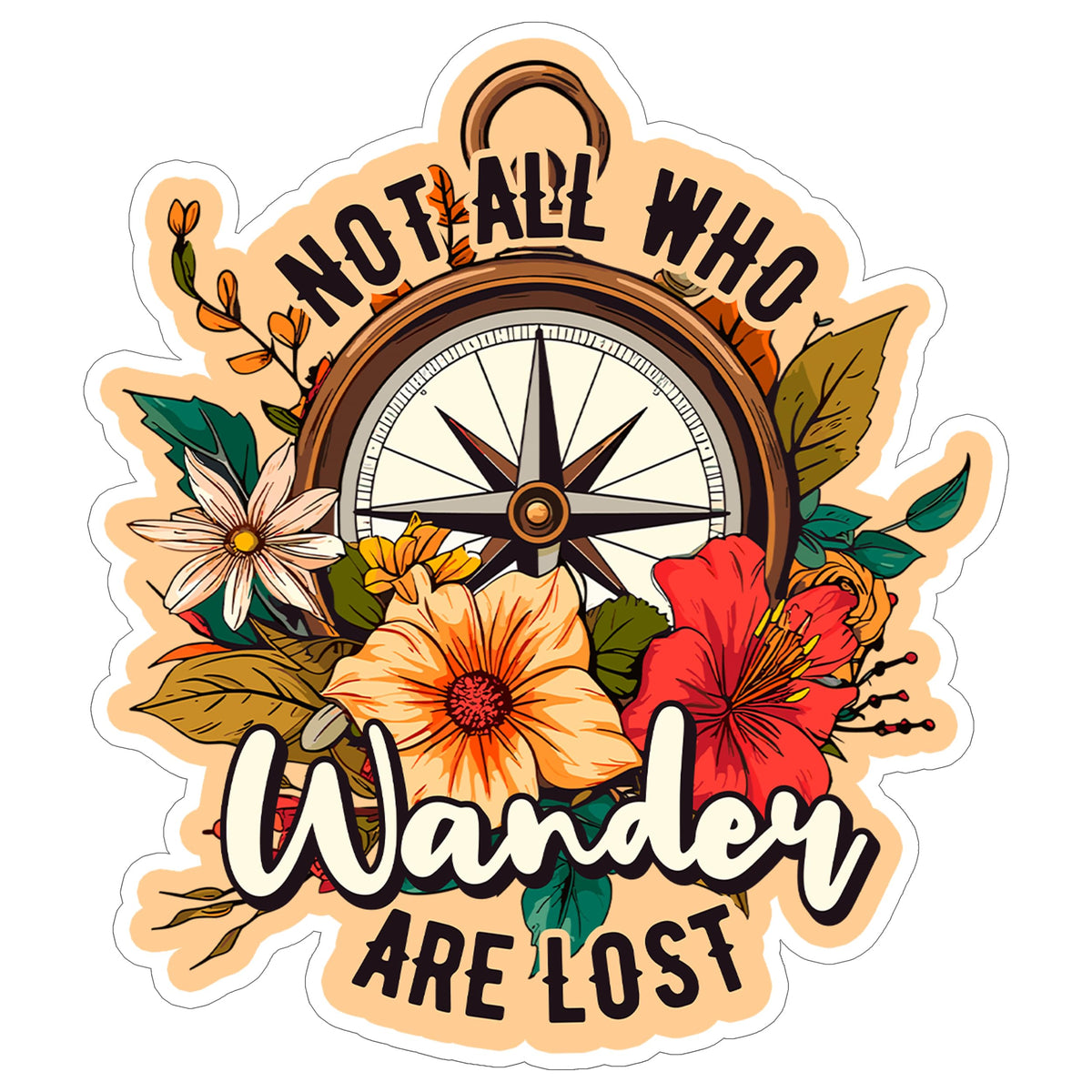 Not All Who Wander Are Lost Sticker 4 Inch — Waterproof Vinyl Decal Tolkien Travel Adventure