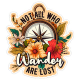 Not All Who Wander Are Lost Sticker 4 Inch — Waterproof Vinyl Decal Tolkien Travel Adventure 1