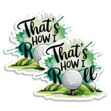 That's How I Roll Golf Magnet 2-Pack — 4