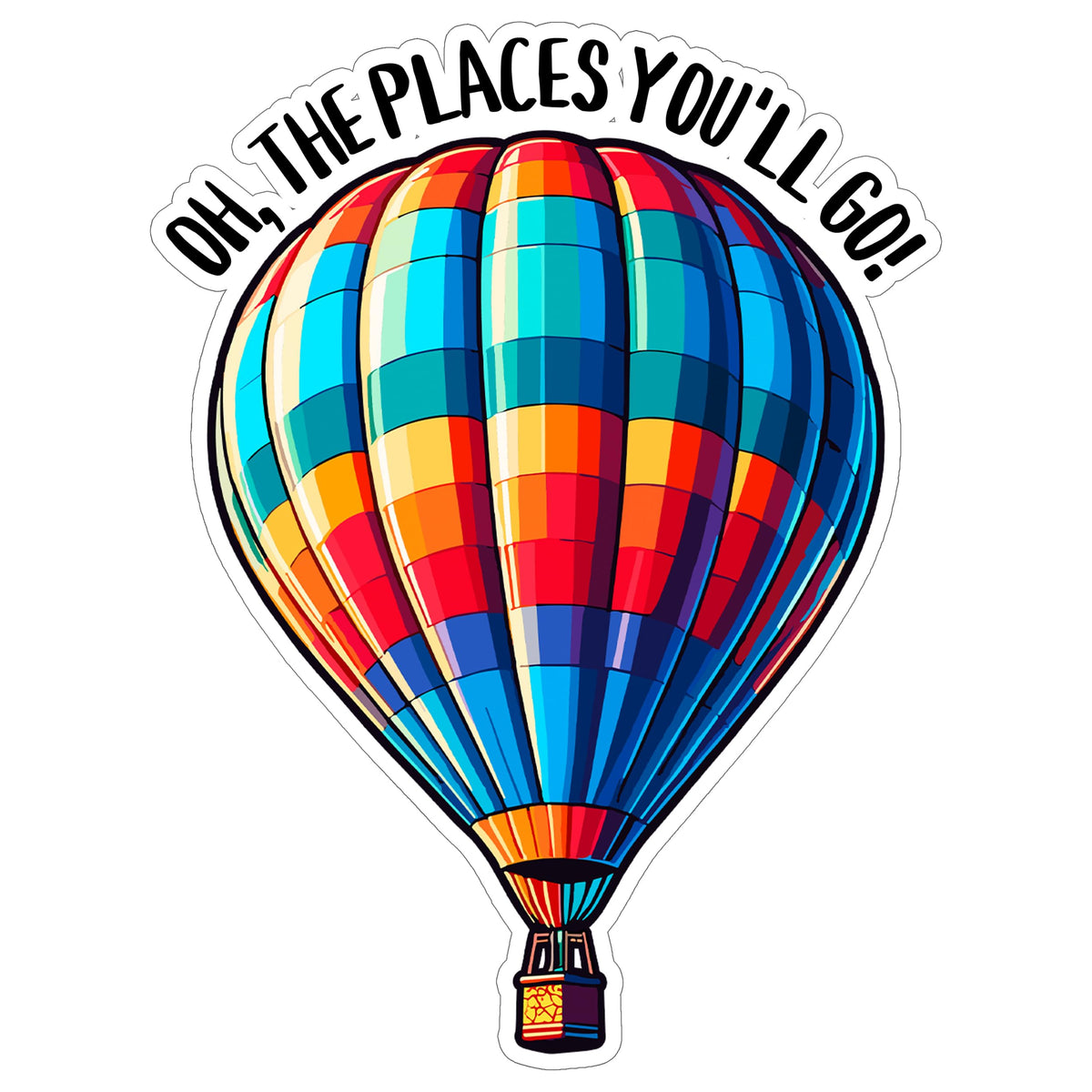 Oh The Places You'll Go Sticker 4 Inch — Waterproof Vinyl Decal Dr Seuss Graduation