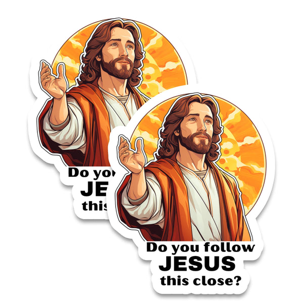 Do You Follow Jesus This Close Magnet 2-Pack — 4
