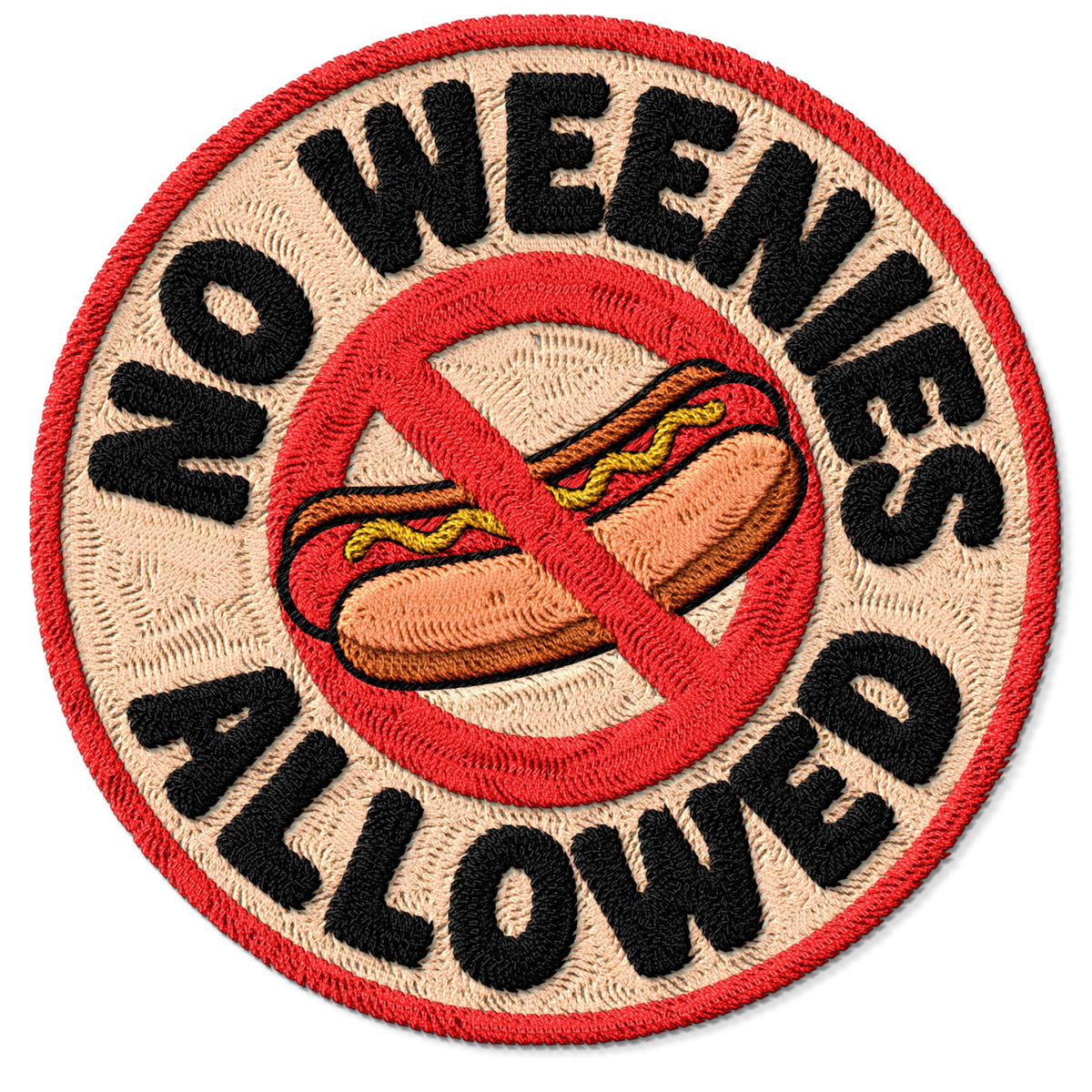 No Weenies Allowed Patch — 3
