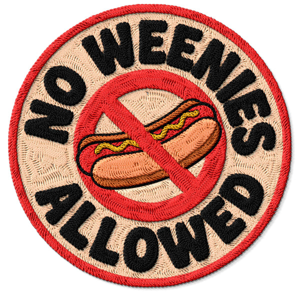 No Weenies Allowed Patch — 3