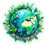 Respect Your Mother Sticker 4 Inch — Waterproof Vinyl Decal Earth Day Environmental 8