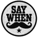 Say When Patch — 3