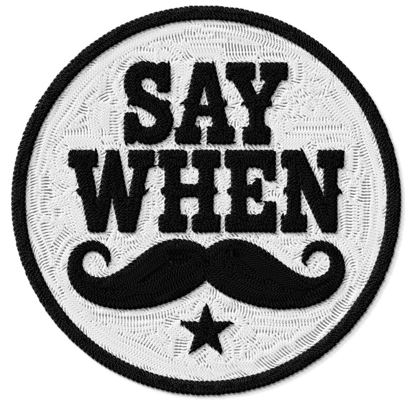 Say When Patch — 3