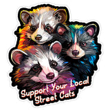 Support Your Local Street Cats Sticker 4 Inch — Waterproof Vinyl Decal Feral Cat Rescue Adopt TNR 8