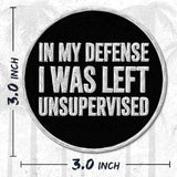 In My Defense I Was Left Unsupervised Patch — 3