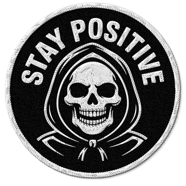 Stay Positive Skeleton Patch — 3