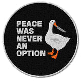 Peace Was Never an Option Patch — 3