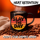 Slay the Day Mug 11oz — Black Ceramic Motivational Coffee Mug 3