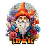 Let it be Gnome Sticker 4 Inch — Waterproof Vinyl Decal Garden Pun Funny Christmas 1