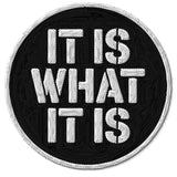 It Is What It Is Patch — 3