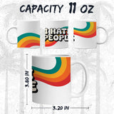 I Hate People Mug 11oz — White Ceramic Funny Sarcastic Coffee Mug 2