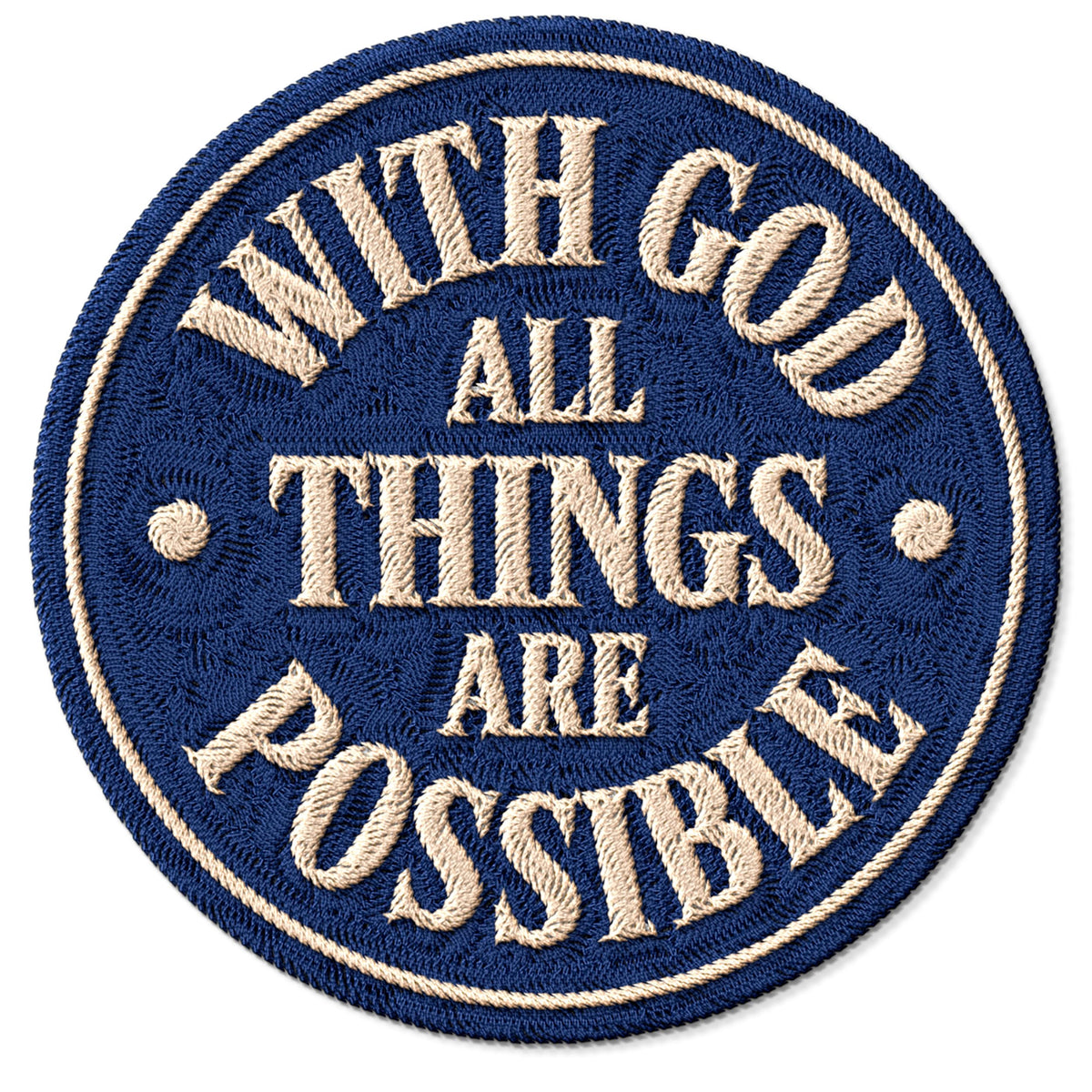 With God All Things Are Possible Patch — 3