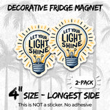 Let Your Light Shine Magnet 2-Pack — 4