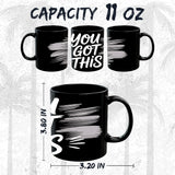 You Got This Coffee Mug 11oz — Black Ceramic Motivational Quote Mug 2