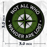 Not All Who Wander Are Lost Patch — 3