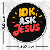 IDK Ask Jesus Patch — 3
