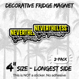 Nevertheless She Persisted Magnet 2-Pack — 4