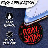 Not Today Satan Patch — 3