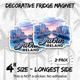 Dublin Ireland Magnet 4 Inch 2-Pack Fair City – Strong Vinyl Decorative Travel Magnets for Fridge Locker Kitchen Office – Cute Fun Aesthetic Cool Durable & Long-Lasting Souvenir ID44999 2
